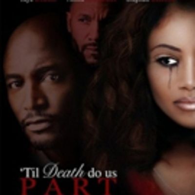Psychological Thriller TIL DEATH DO US PART Starring Taye Diggs Coming This October