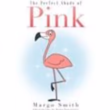 New Children's Book THE PERFECT SHADE OF PINK is Released