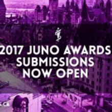 Submissions Open Today for 2017 JUNO Awards
