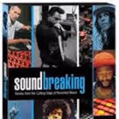 SOUNDBREAKING: Stories from the Cutting Edge of Recorded Music on Blu-ray/DVD Today