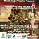 Mixed Magic Theatre Presents CHRISTMAS AT CHATTY'S PLACE