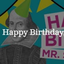 The Old Globe Celebrates Shakespeare's Birthday with Free Public Event