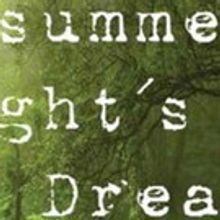 Utah Shakespeare Festival presents A MIDSUMMER NIGHT'S DREAM