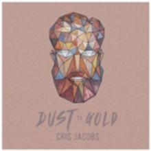 Cris Jacobs 'Dust to Gold' Tour Continues; Tops RMR Charts