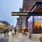 The Bush Theatre Re-Opens After A Year-Long, £4.3million Major Redevelopment