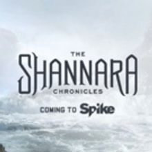 Popular Fantasy Series THE SHANNARA CHRONICLES Moves to Spike TV Next Season