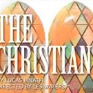 The Taper's THE CHRISTIANS to Hold Choir Auditions Next Month