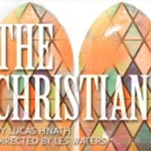 The Taper's THE CHRISTIANS to Hold Choir Auditions Next Month