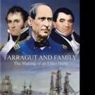 FARRAGUT AND FAMILY is Released