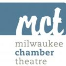 Milwaukee Chamber Theatre to Celebrate 40th Anniversary, 6/15