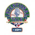 ESPN Adds MLB Network's Intentional Talk to Afternoon Lineup This May