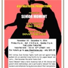 AIA Theatrical Productions to Present SENIOR MOMENT