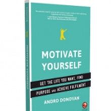 Andro Donovan Shares How to MOTIVATE YOURSELF