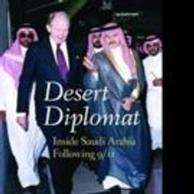 Robert W. Jordan, Former US Ambassador and Middle East Expert, Releases DESERT…