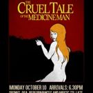 THE CRUEL TALE OF THE MEDICINE MAN Film to Debut This Friday