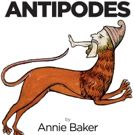 Annie Baker's THE ANTIPODES Extends Again at Signature Theatre