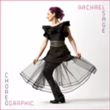Rachael Sage to Release New Album CHOREOGRAPHIC This May