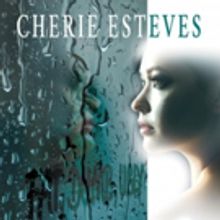 Cherie Esteves's Inspirational Self-Help Book Brings Tears, Laughs & Drama