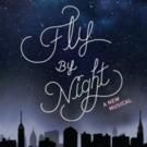 FLY BY NIGHT Original Off-Broadway Cast Recording Set for June Release