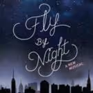 FLY BY NIGHT Original Off-Broadway Cast Recording Set for June Release