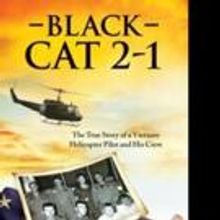 BLACK CAT 2-1 Reveals True Story of Vietnam Helicopter Pilot