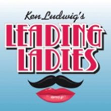 BWW Review: LEADING LADIES at ARTS Theatre