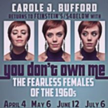 Carole J. Bufford Returns to Feinstein's/54 Below with YOU DON'T OWN ME