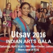 Utsav 2016 Indian Arts Gala Set For Today