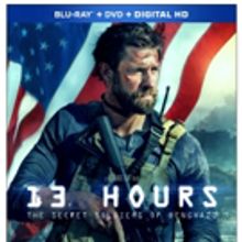 13 HOURS: THE SECRET SOLDIERS OF BENGHAZI Heading to Blu-ray, Digital HD