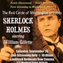 William Gillette's Silent Film SHERLOCK HOLMES Screened in Bethesda Today