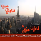 Broadway au Carre Travels FROM PARIS TO NEW YORK at Feinstein's/54 Below Tonight