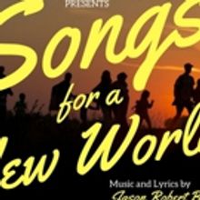 Re-Imagined SONGS FOR A NEW WORLD Comes to Vancouver
