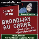 Elaine Pechacek to Bring JUST ONE MOMENT to Broadway au Carre This Week