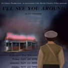 Go Figure Productions to Present I'LL SEE YOU AROUND in West Hollywood, 11/20-22