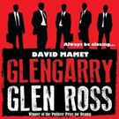 David Mamet's Hard-Hitting Play GLENGARRY GLEN ROSS to Open City Theatre's 11th…