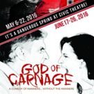 GOD OF CARNAGE Opens Today at Civic Theatre