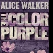 New Edition of Alice Walker's Novel THE COLOR PURPLE Set for Release Alongside…
