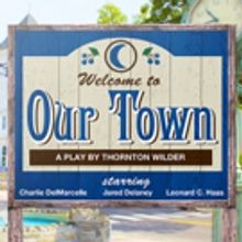 Eagle Theatre to Stage OUR TOWN, Begin. 5/20