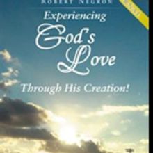 Robert Negron Pens EXPERIENCING GOD'S LOVE