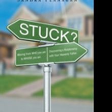 Sandra Flanagan Releases 'Stuck? Moving from WHO You are to WHOSE You Are'