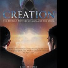 Leo Moore Pens 'Creation: The Untold Mystery of Man and the Devil'