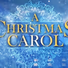 Reinvigorated A CHRISTMAS CAROL to Play Northern Stage
