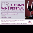 New York Wine Events to Present 4th Annual NYC Autumn Wine Festival at NYY Steak in…