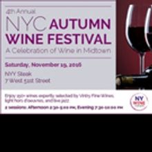 New York Wine Events to Present 4th Annual NYC Autumn Wine Festival at NYY Steak in…