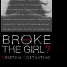 New Memoir WHO BROKE THE GIRL? is Released