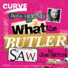 Curve Announces New Production Of WHAT THE BUTLER SAW