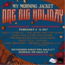My Morning Jacket's One Big Holiday Concert Vacation Announced with Special Guests
