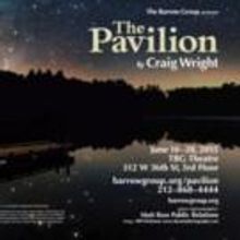 Craig Wright's THE PAVILION Opens Tonight Off-Broadway