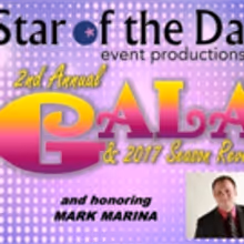 Star of the Day to Host 2nd Annual Gala and 2017 Season Reveal This Fall
