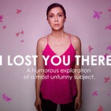 Iris Bahr to Bring Tragi-Comic Play I LOST YOU THERE to Cherry Lane Studio